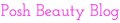 Posh Beauty Blog logo